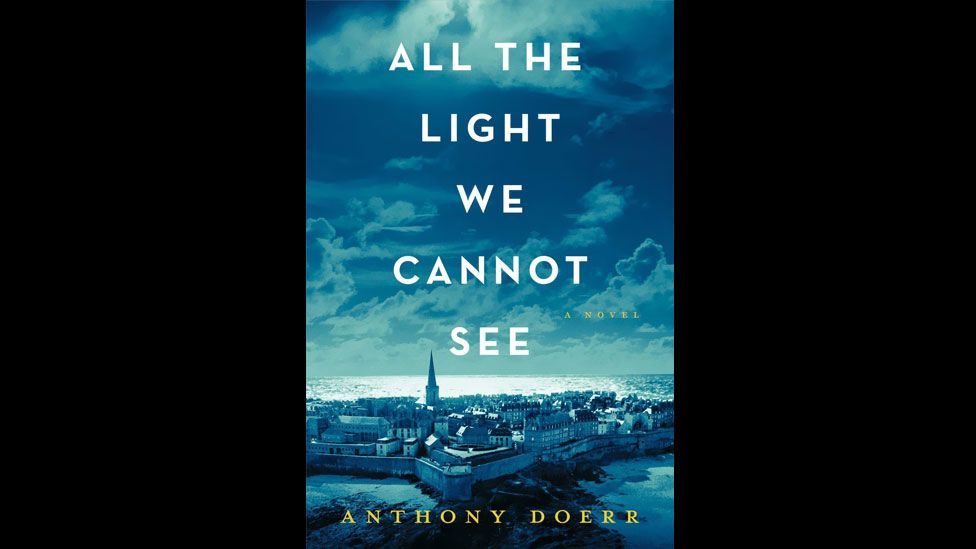 Anthony Doerr, All the Light We Cannot See Anthony Doerr, All the Light We Cannot See
