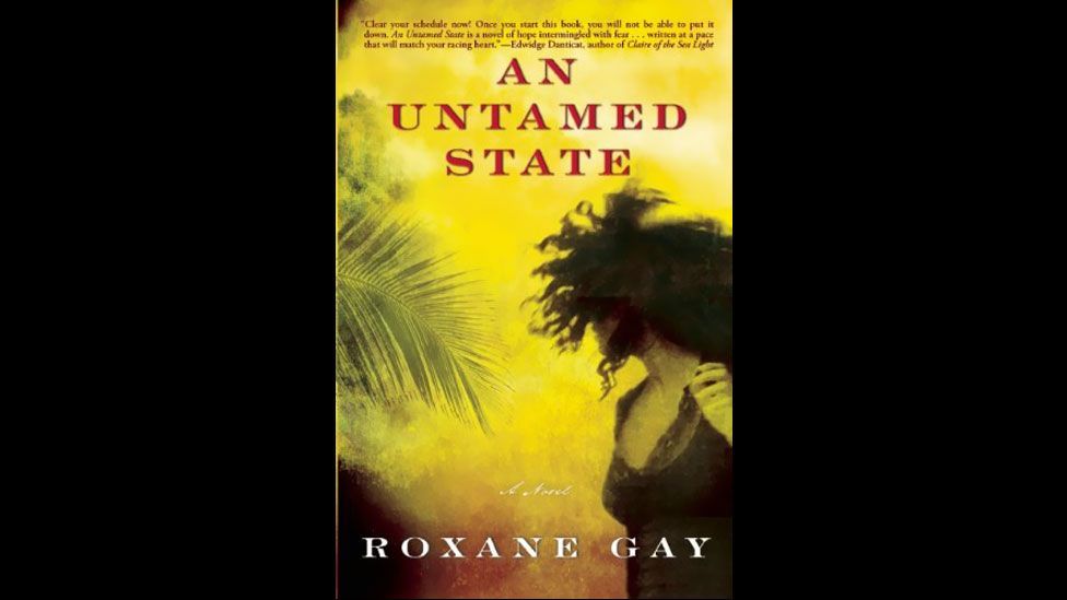 roxane gay an untamed state