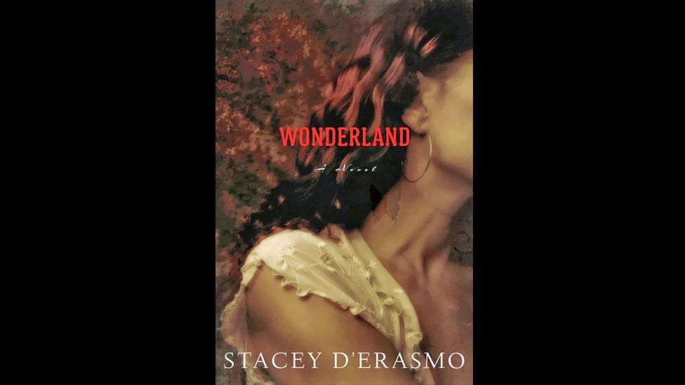 Stacey D’Erasmo, Wonderland Stacey D’Erasmo, Wonderland