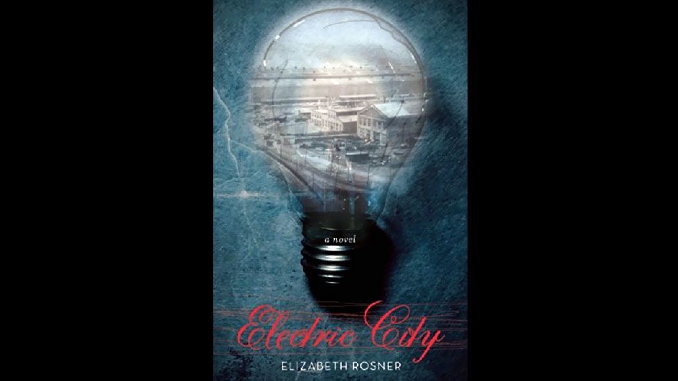 Elizabeth Rosner, Electric City Elizabeth Rosner, Electric City