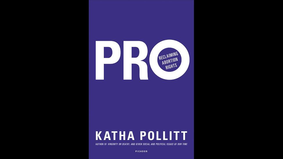 Katha Pollitt, Pro Katha Pollitt, Pro
