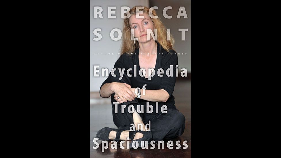 the encyclopedia of trouble and spaciousness