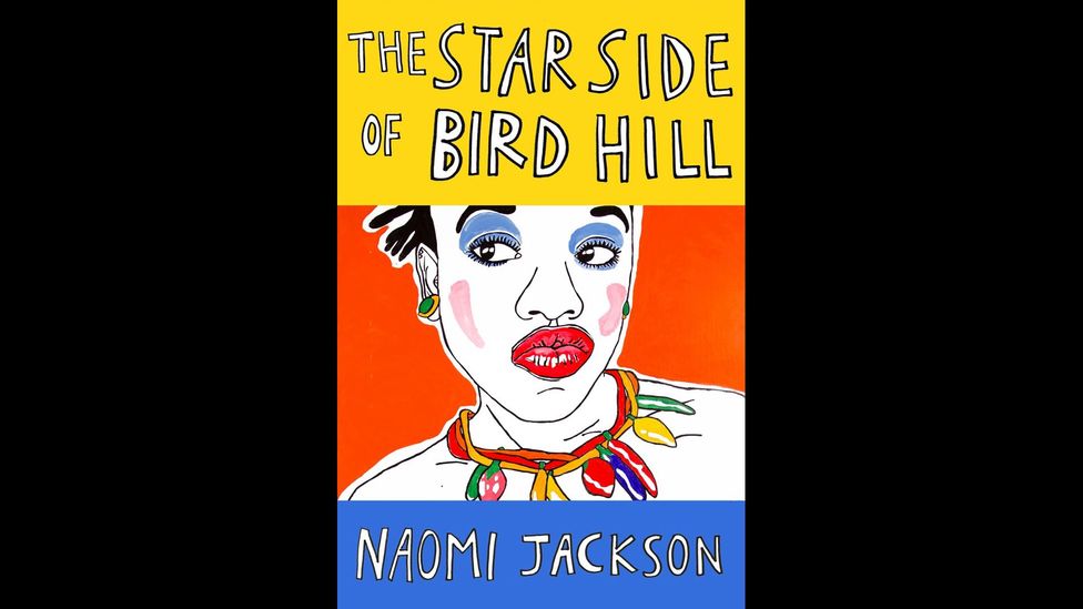 Naomi Jackson, The Star Side of Bird Hill Naomi Jackson, The Star Side of Bird Hill