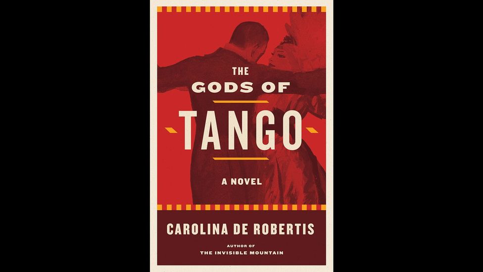 Carolina De Robertis, The Gods of Tango Carolina De Robertis, The Gods of Tango
