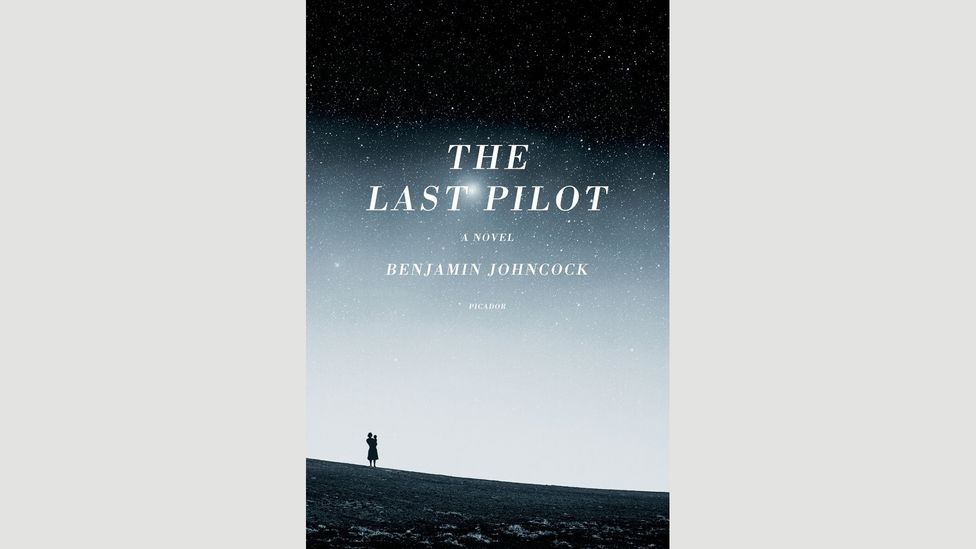 Benjamin Johncock, The Last Pilot Benjamin Johncock, The Last Pilot