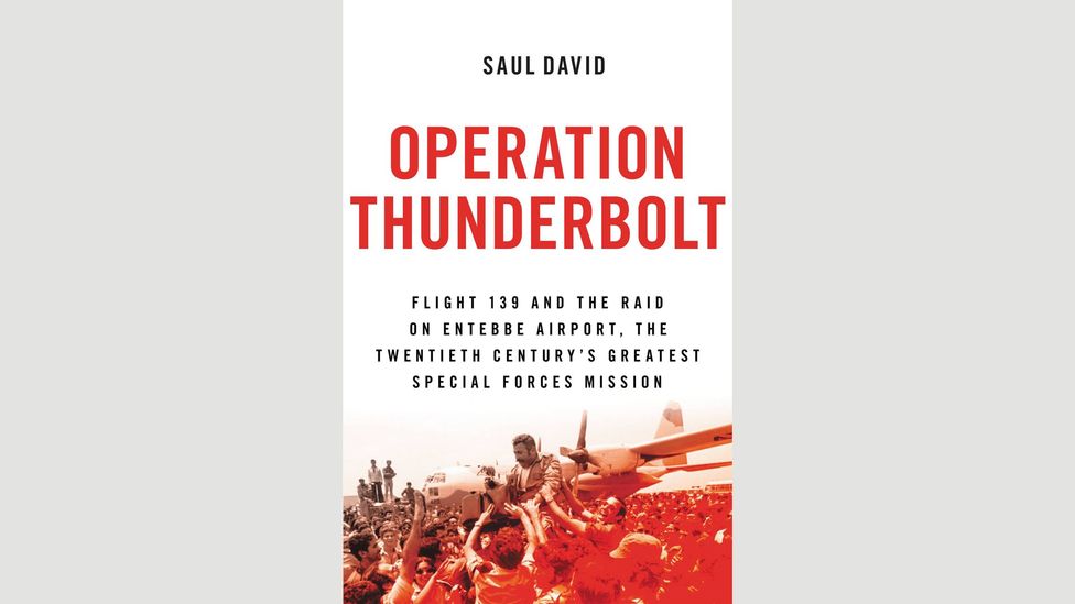 Saul David, Operation Thunderbolt