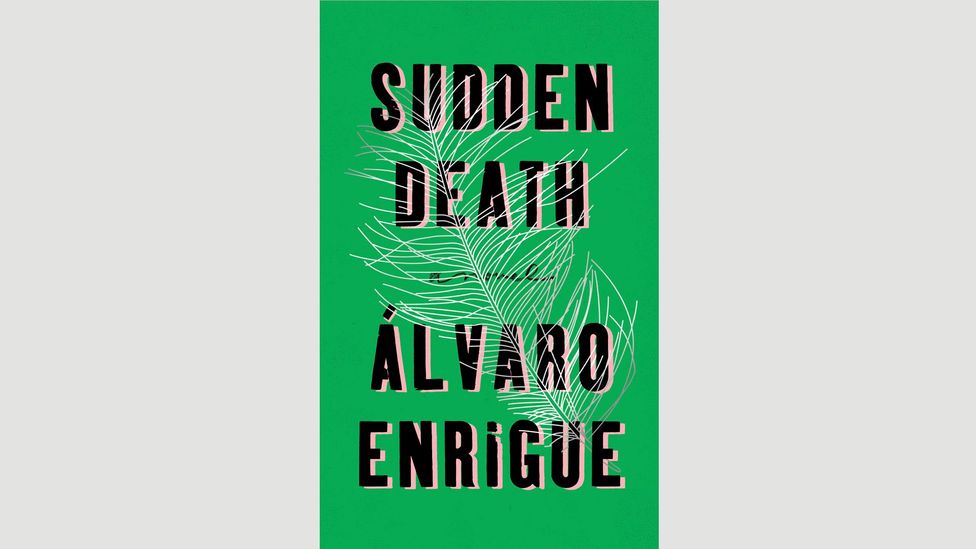 Álvaro Enrigue, Sudden Death Álvaro Enrigue, Sudden Death