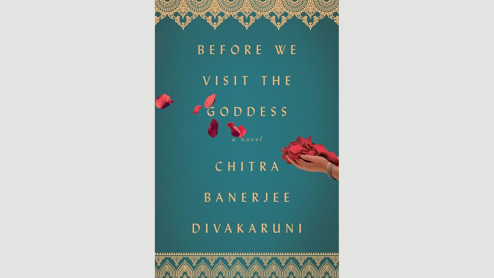 Chitra Banerjee Divakaruni, Before We Visit the Goddess Chitra Banerjee Divakaruni, Before We Visit the Goddess
