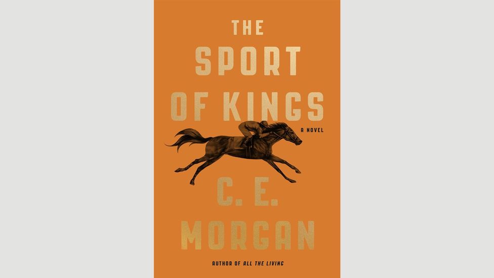 CE Morgan, The Sport of Kings