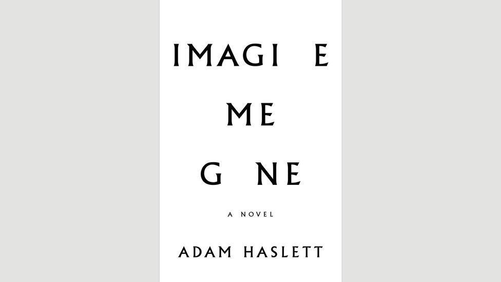 Adam Haslett, Imagine Me Gone Adam Haslett, Imagine Me Gone
