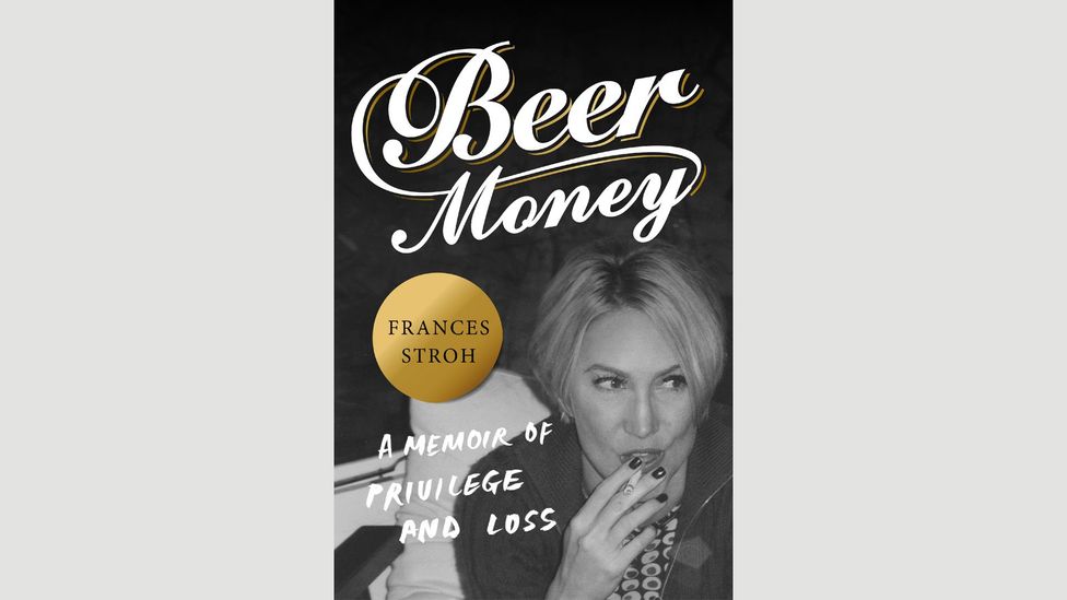 Frances Stroh, Beer Money Frances Stroh, Beer Money