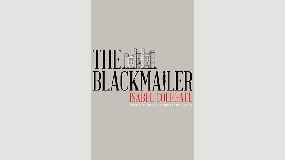 The Blackmailer, Isabel Colegate (1958) The Blackmailer, Isabel Colegate (1958)