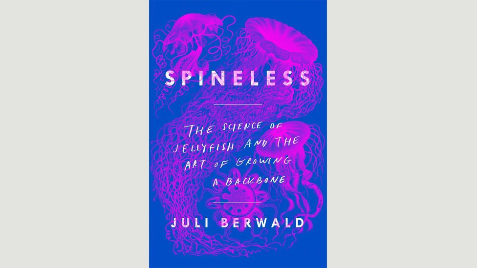 juli berwald spineless