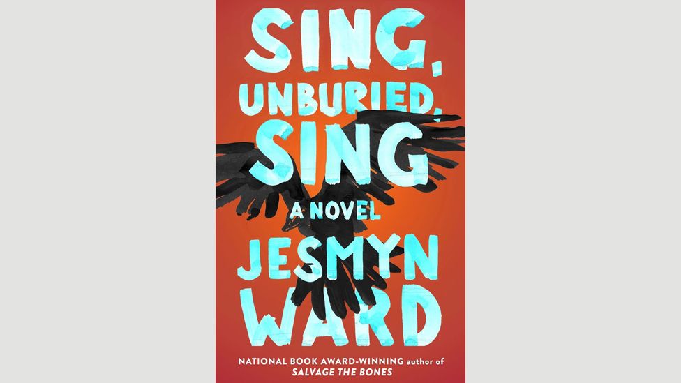 1. Jesmyn Ward, Sing, Unburied, Sing 1. Jesmyn Ward, Sing, Unburied, Sing