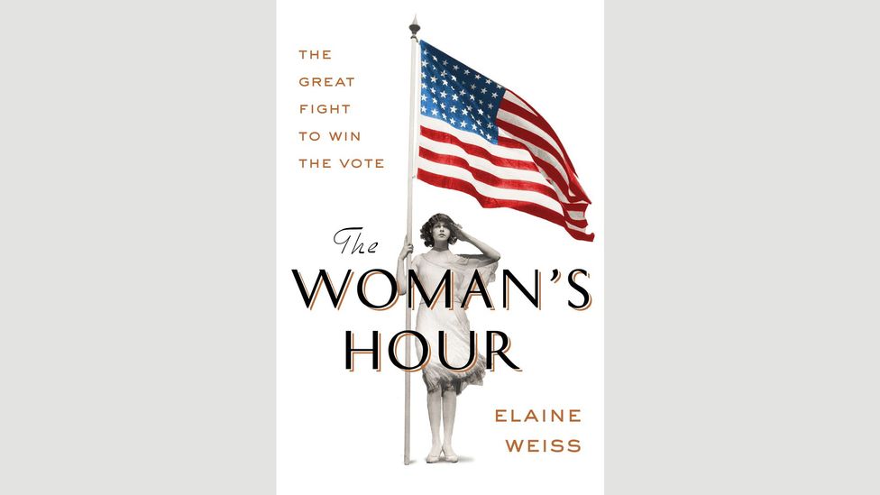 Elaine Weiss, The Woman’s Hour Elaine Weiss, The Woman’s Hour