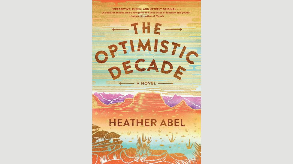 Heather Abel, The Optimistic Decade Heather Abel, The Optimistic Decade