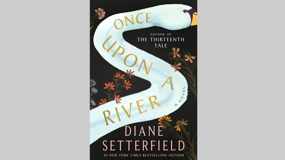 Diane Setterfield, Once Upon a River
