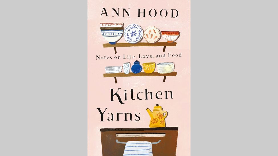 Ann Hood, Kitchen Yarns