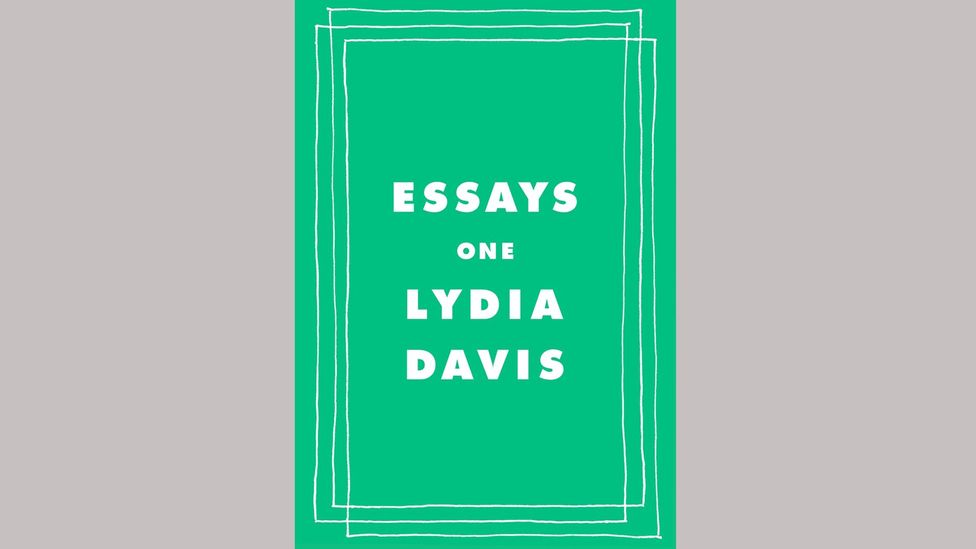 Lydia Davis, Essays Lydia Davis, Essays