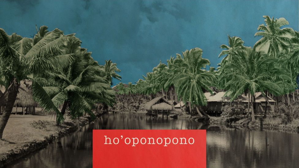 The English translation of “ho'oponopono” doesn't quite do justice to the practice of reconciliation and forgiveness it encompasses in Hawaii (Credit: BBC/Getty Images) The English translation of “ho'oponopono” doesn't quite do justice to the practice of reconciliation and forgiveness it encompasses in Hawaii (Credit: BBC/Getty Images)